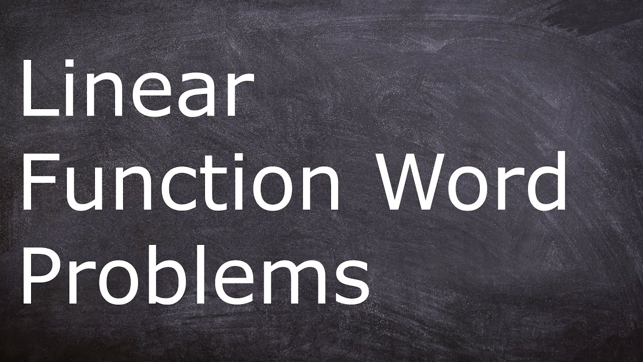 how to solve word problems linear functions