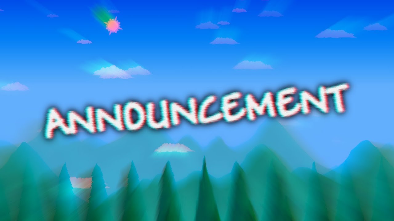 Terraria: 2019 Playthrough Announcement - Just an video to announce my 2019 Terraria playthrough and explain what it'll be like.
