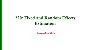 220 Fixed effects Vs  Random Effects Estimation