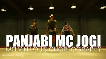 Panjabi MC Jogi | Melvin Louis Choreography