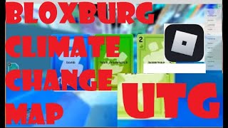 Untitled Tag Game [ RECODE ] -- NEW UPDATE " BLOXBURG CLIMATE CHANGE MAP "