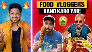 VIRAL INDIAN FOOD VLOGGERS ROAST!  (PLZ STOP)