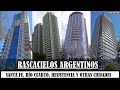 RASCACIELOS ARGENTINOS: Los edificios más altos de Santa Fe, Río Cuarto, Tucumán y otras ciudades