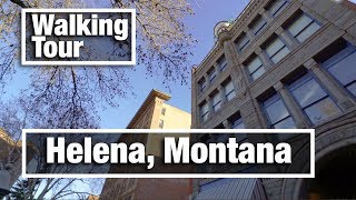4K City Walks: Helena Montana 4K virtual treadmill walking tour