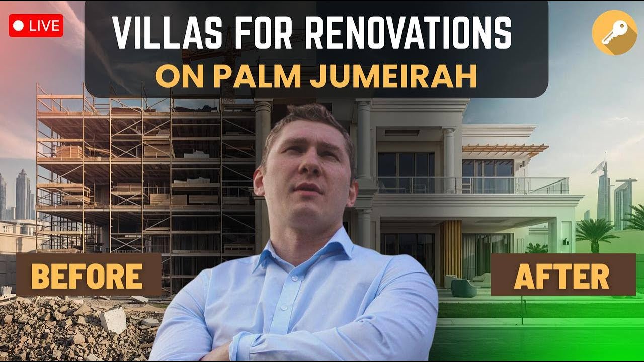 How to Find a Villa for Renovation in Palm Jumeirah