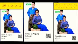 Download Mp3 Haiza-Rindu Di Anjung Lebaran Gudang lagu Download Mp3 Haiza-Rindu Di Anjung Lebaran