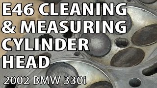 BMW E46 Cleaning & Measuring Cylinder Head DIY #m54rebuild 12