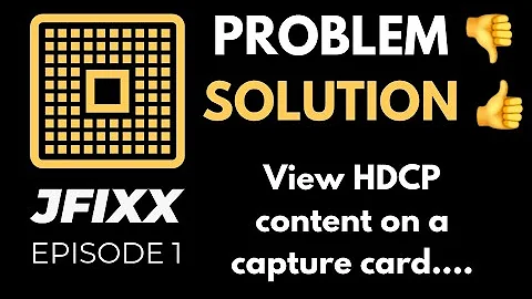 Problem/Solution - HDCP Bypass in 4K 2025 PS5/XBOX