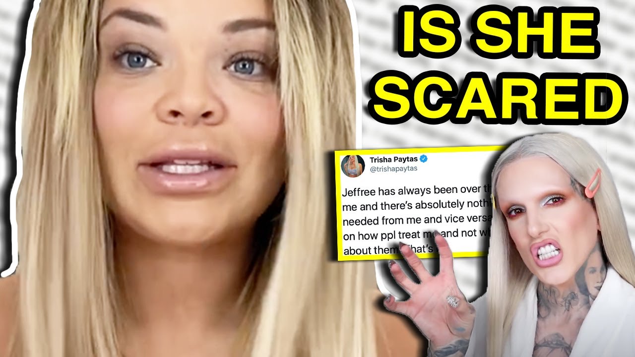 TRISHA PAYTAS STILL SCARED OF JEFFREE STAR?! (WEEKLY TEACAP) YouTube