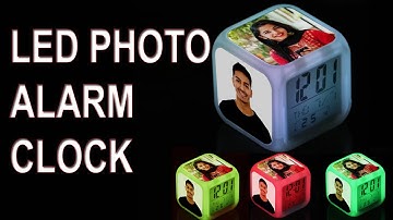 फोटो वाली डिजिटल घड़ी.How to print your photo on digital LED clock,STEP BY STEP.ALARM CLOCK TUTORIAL