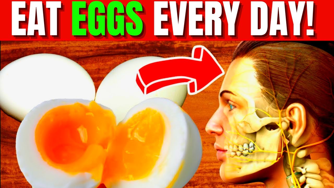 EAT EGGS EVERY DAY AND SEE WHAT HAPPENS WITH YOUR BODY (8 BENEFITS