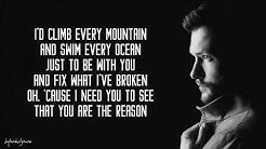 You Are The Reason - Calum Scott (Lyrics)  - Durasi: 3:32. 