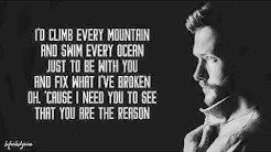 You Are The Reason - Calum Scott (Lyrics)  - Durasi: 3:32. 