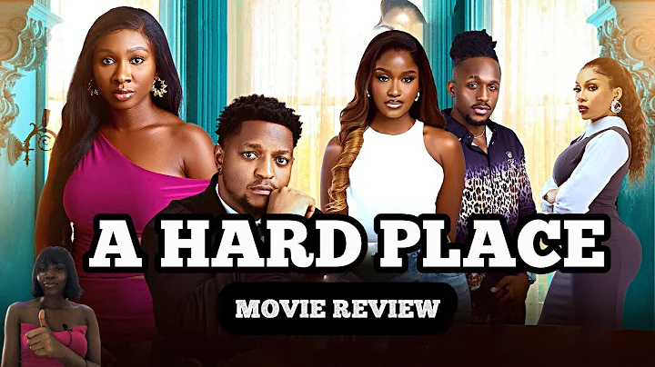 A HARD PLACE REVIEW (2025) MOVIE REVIEW: SONIA UCHE, CHISOM AGOAWUIKE, MICHAEL DAPPA)