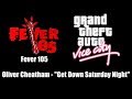 GTA Vice City Fever 105 Oliver Cheatham Get Down Saturday Night