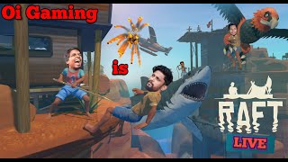 RAFT⛵⛵ ?  oigaming  facecamstreamer gta