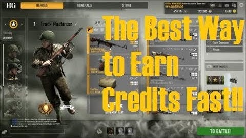 How to Earn Credits FAST! - Heroes & Generals Guide