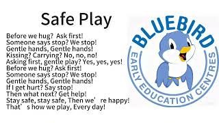 bluebird safe play gentle play song