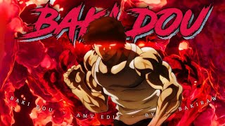 BAKI-DOU [AMV] - Luna Bala x No Era Amor (Super Slowed)