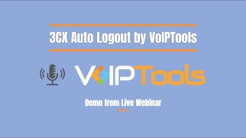 3CX Auto Logout by VoIPTools