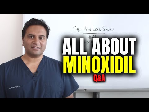 Video: Minoxidilul ar trebui folosit pentru totdeauna?
