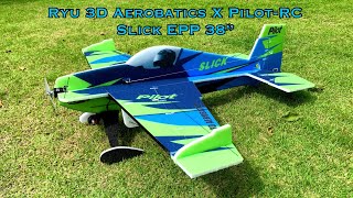 Ryu 3D Aerobatics X Pilot-RC/ Slick 38” EPP flown by RYU SINTUPHROM