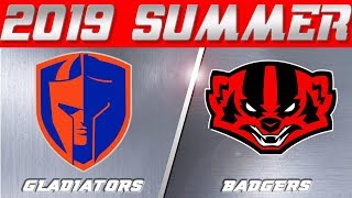 Gladiators vs Badgers | LOS ANGELES | 2019 SUMMER | TITAN CUP PLAYOFFS
