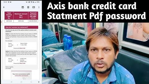 Axis bank credit card Statment Pdf password|How to open axis bank credit card statement pdf password