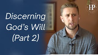 Discerning God's Will: Discernment Process Profile