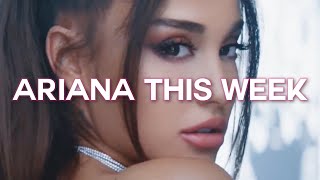 ARIANA THIS WEEK: 9/13-9/19