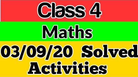 Class 4(Maths)Kite Victers First Bell ||Worksheet||September 03||