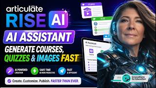Articulate Rise AI Assistant: Generate Courses, Lesons,, Quizzes & Images Fast | Magic Lesson Import