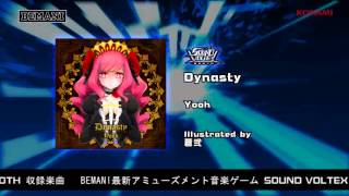 【SOUND VOLTEX BOOTH】Dynasty / Yooh