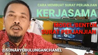 CARA MEMBUAT SURAT PERJANJIAN KERJASAMA ‼️MOU‼️NOTA KESEPAHAMAN... @MasnarWA