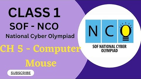 Class 1/SOF-NCO/Ch 5- Computer Mouse #sofnco #class1nco #CyberOlympiad #class1cyber