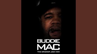 Video thumbnail of "Buddie Mac - Ima Broke Niggaz Dream"