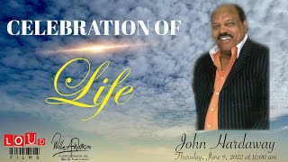 Celebration of Life for John Hardaway