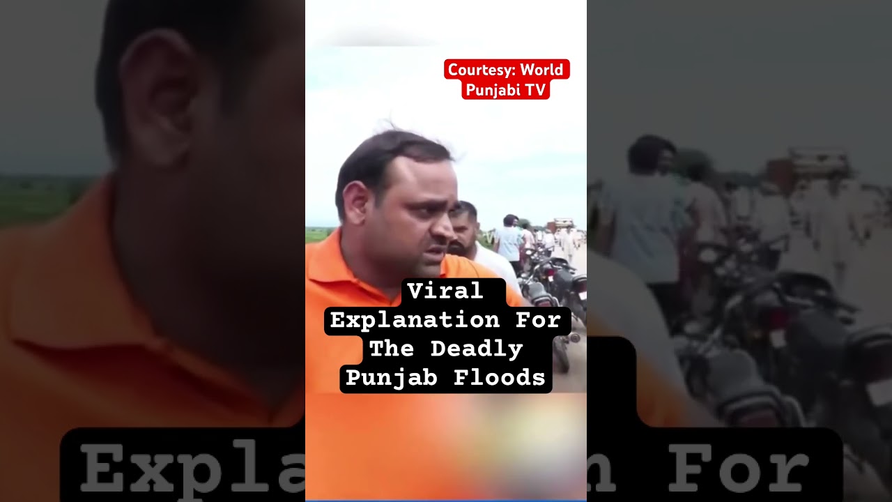 #Viral Explanation For The Deadly #Punjab Floods #flood