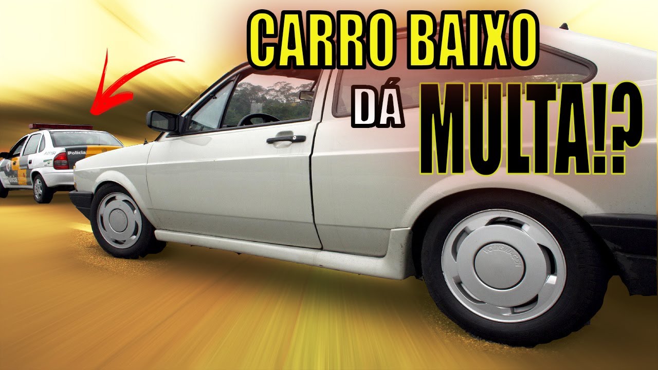 O que fiz a Nova Lei de Trânsito sobre carros rebaixados