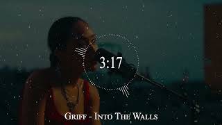 Griff - Into The Walls