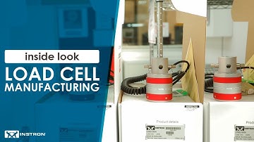 Instron® Load Cell Manufacturing Process