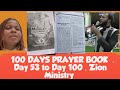 100 DAYS PRAYER BOOK . Day 53 to Day 100. #zionprayermovementoutreachlive#openheavenprogram