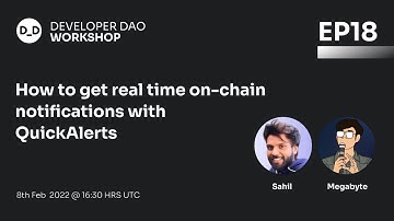 Web3 Tutorial 18: How to get Real-Time On-Chain Notifications with QuickAlerts
