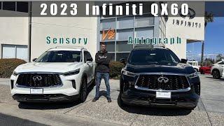 2023 Infiniti QX60 Sensory vs Autograph. Which one to buy?