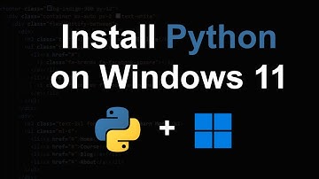 How to Install Python on Windows 11 for Beginners from Scratch