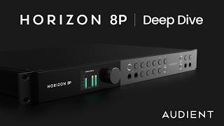 Horizon 8P - Deep Dive