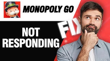 How To Fix Monopoly Go Not Responding | Easy Quick Solution