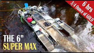 3/4 OUNCE OF GOLD IN 6 HOURS: Keene 6' Super Max Dredge in Alaska