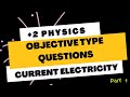 Plus twophysicsobjective type questionscurrentelectricitypart 1fizixguru