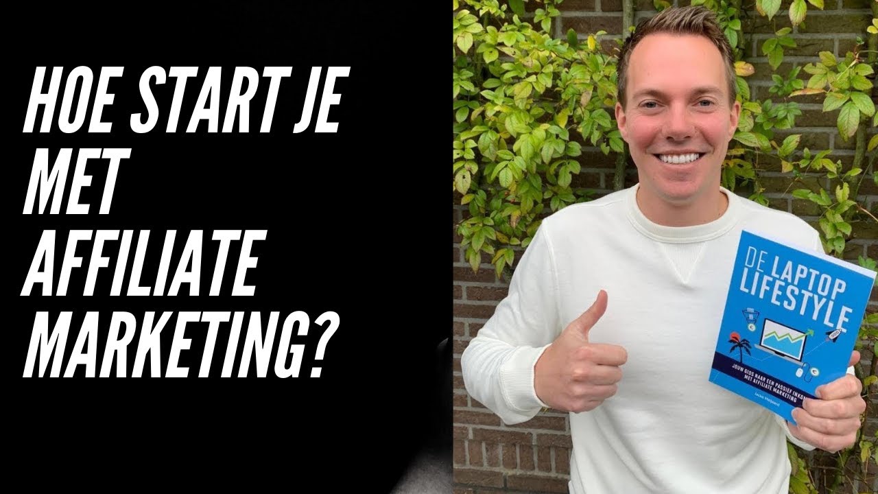STARTEN MET AFFILIATE MARKETING: Hoe begin je stap voor stap? - YouTube Starten Met Affiliate Marketing: Hoe Begin Je Stap Voor Stap? - Youtube